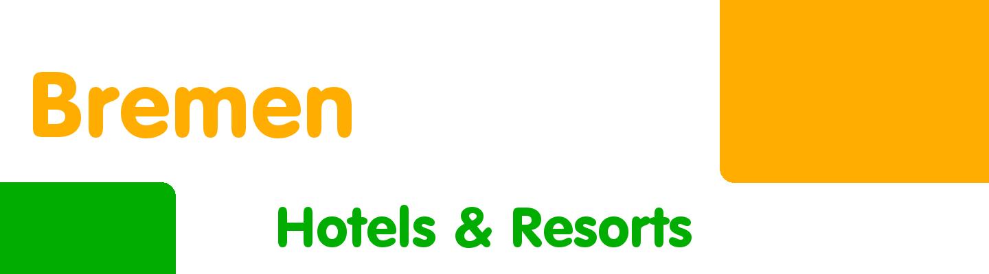 Best hotels & resorts in Bremen - Rating & Reviews